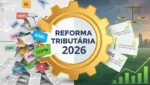 Impactos da Reforma Tributária no Transporte Rodoviário em 2026 o que muda com IBS e CBS